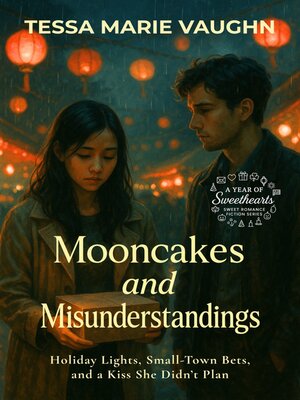 cover image of Mooncakes and Misunderstandings